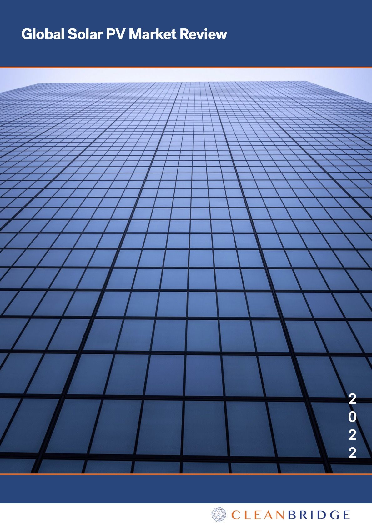 CleanBridge Global Solar PV Market Review 2022 (Cover)